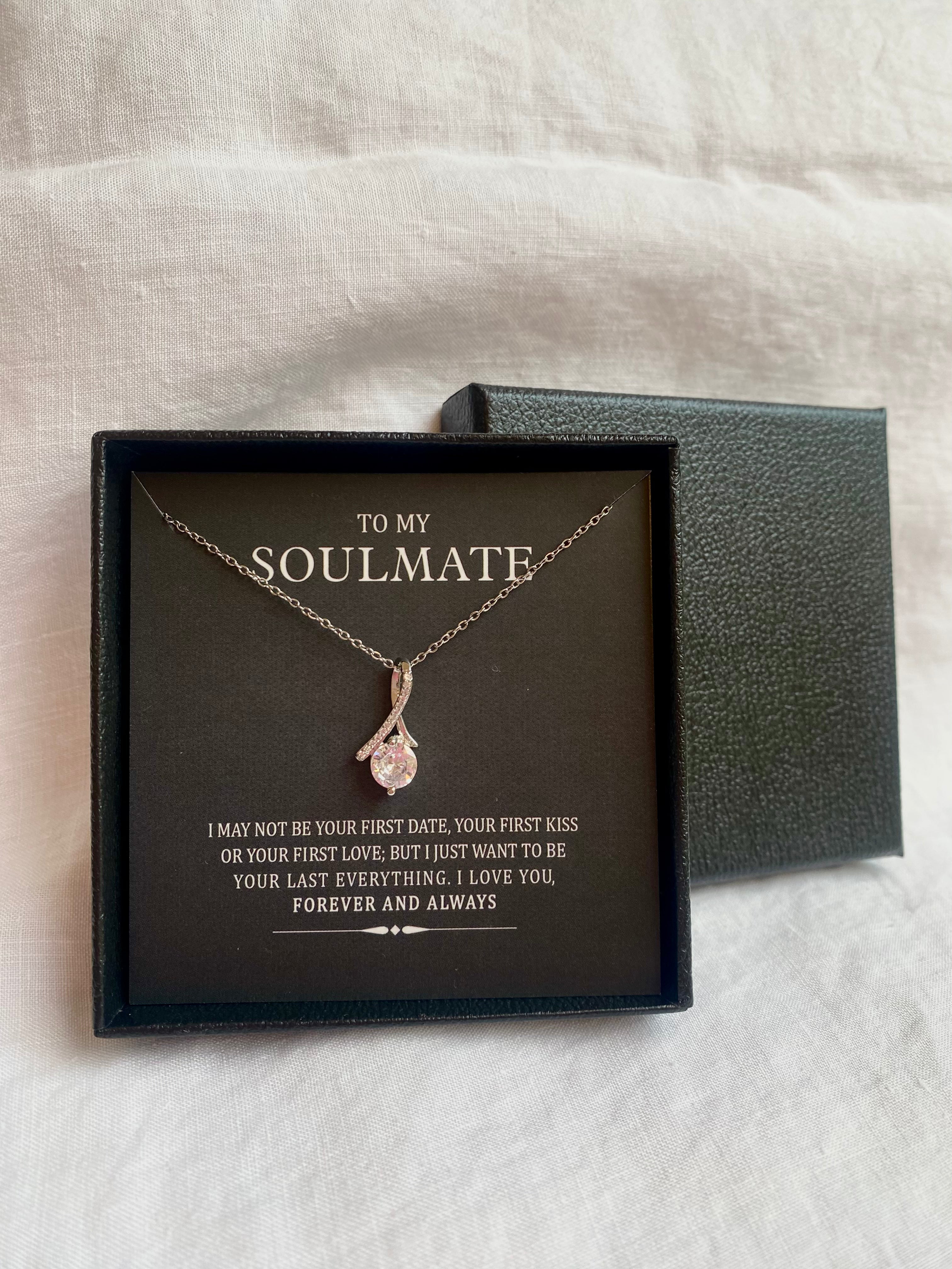 To My Soulmate and FREE Earrings
